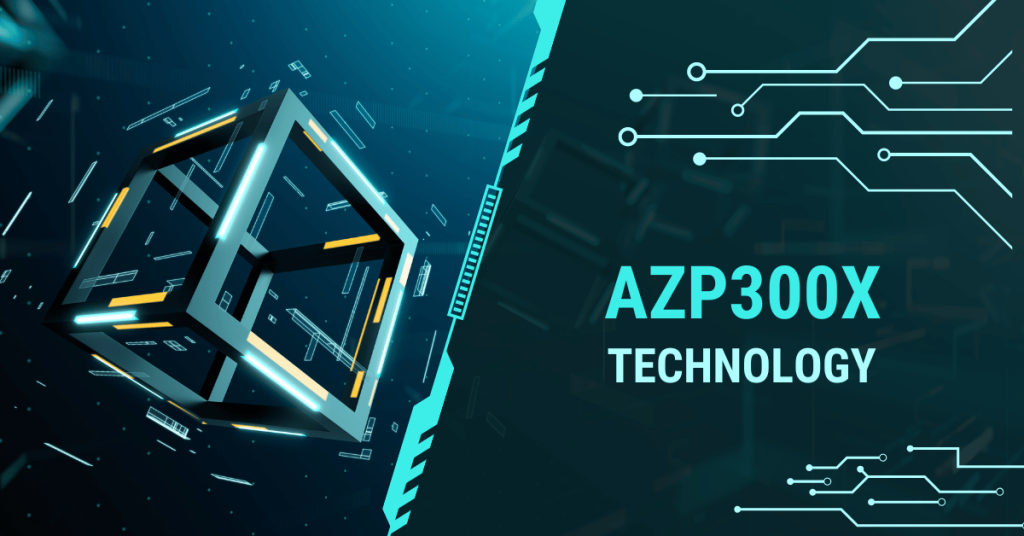 Introducing the AZP300X
