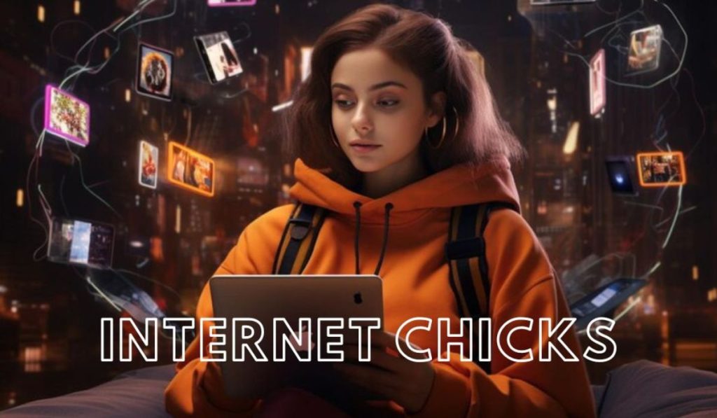 Internet Chick